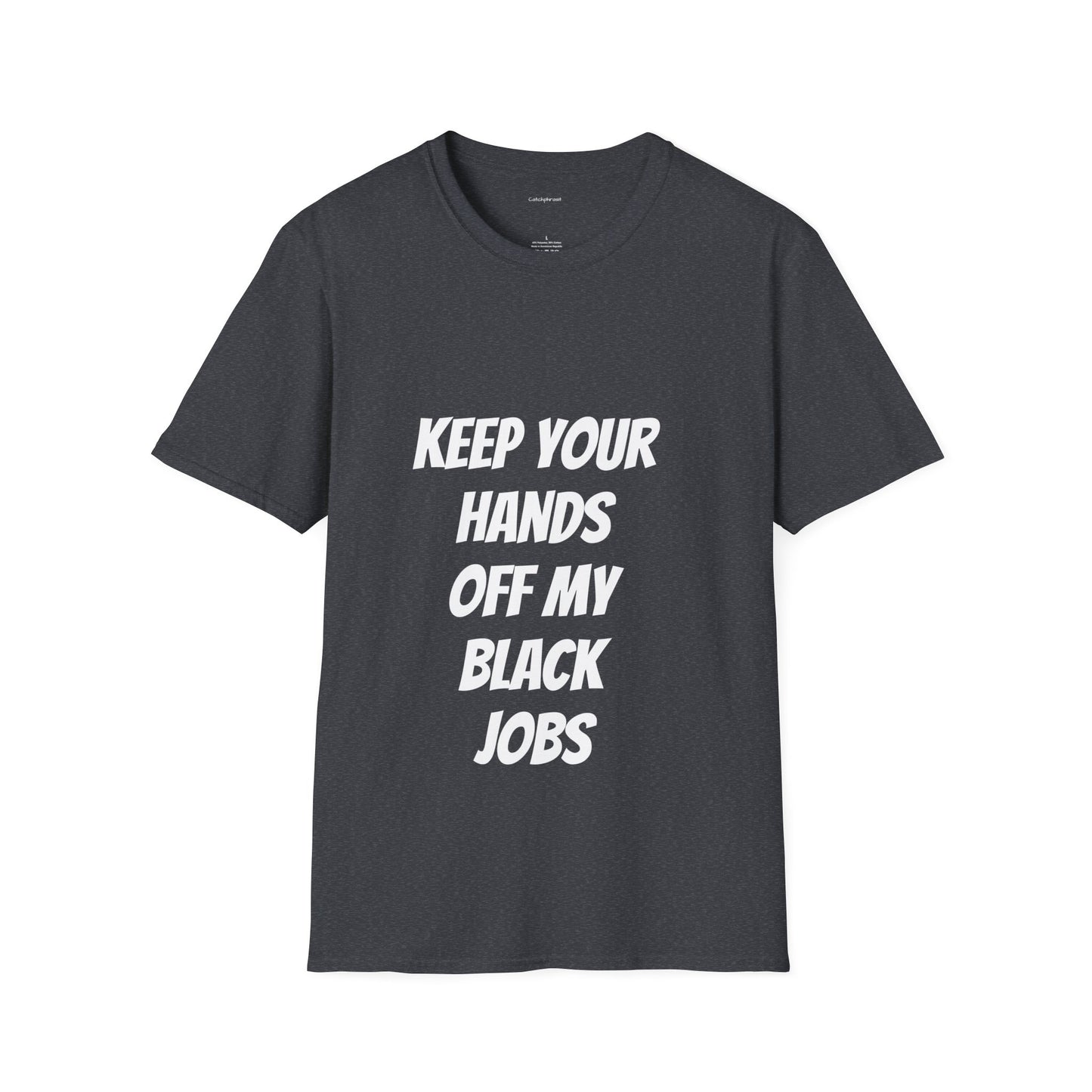 Keep your hands off my black Job