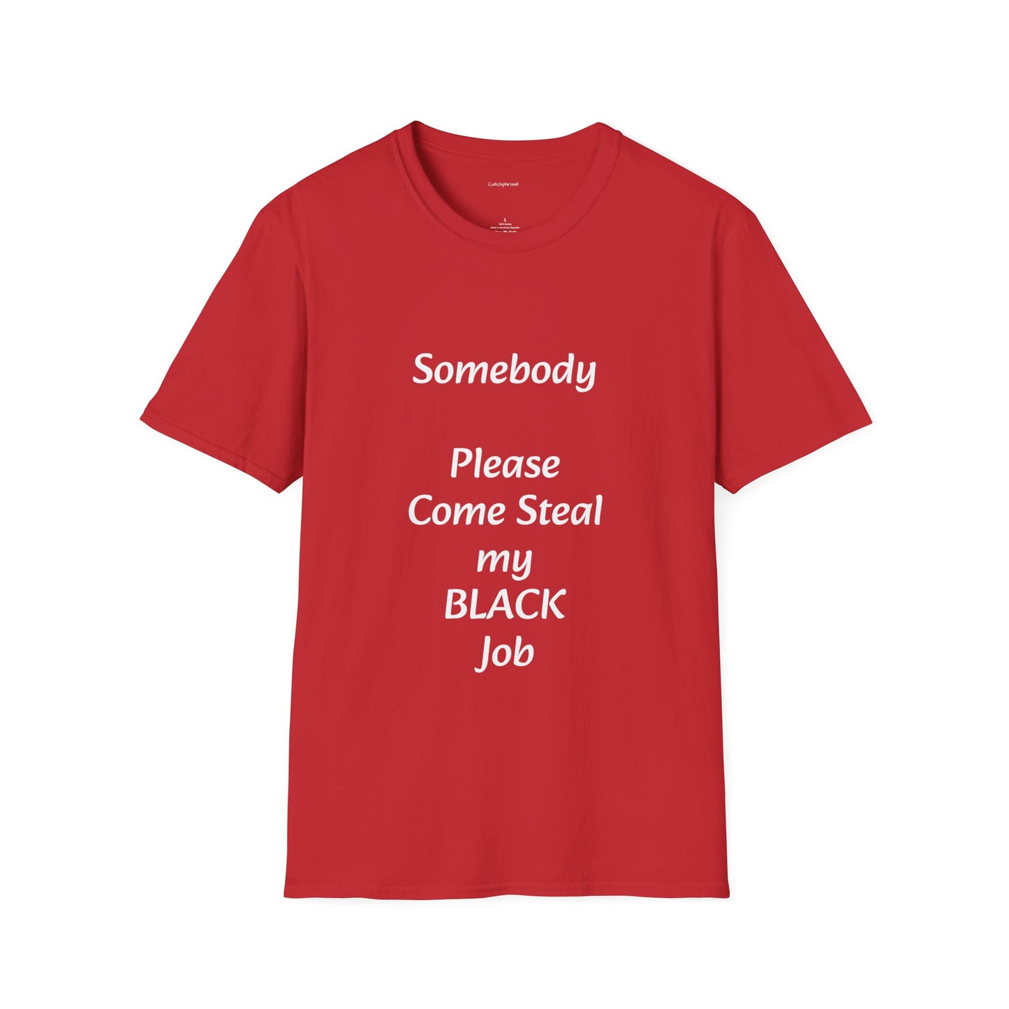 Please Steal My Black Job
