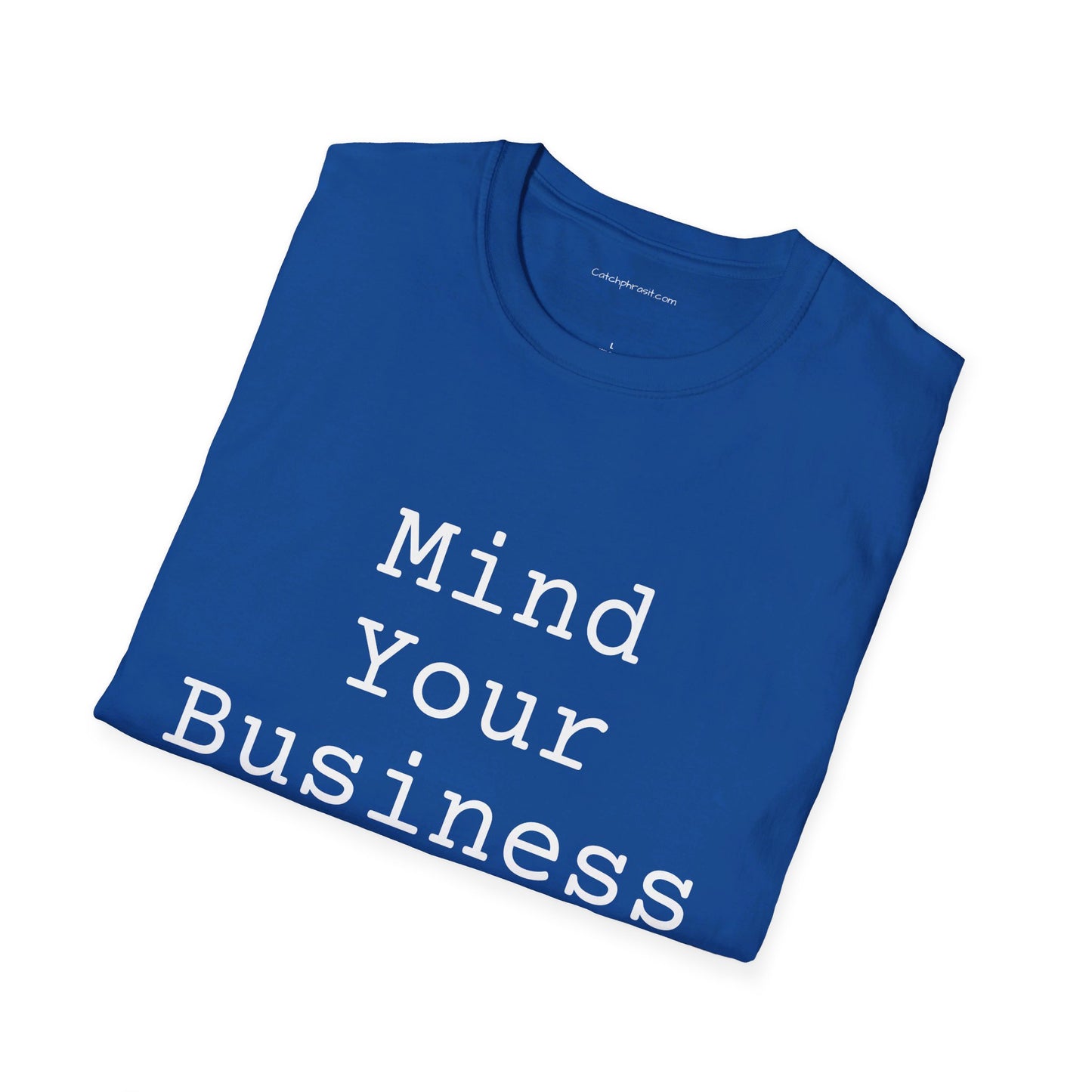 Mind Your Business