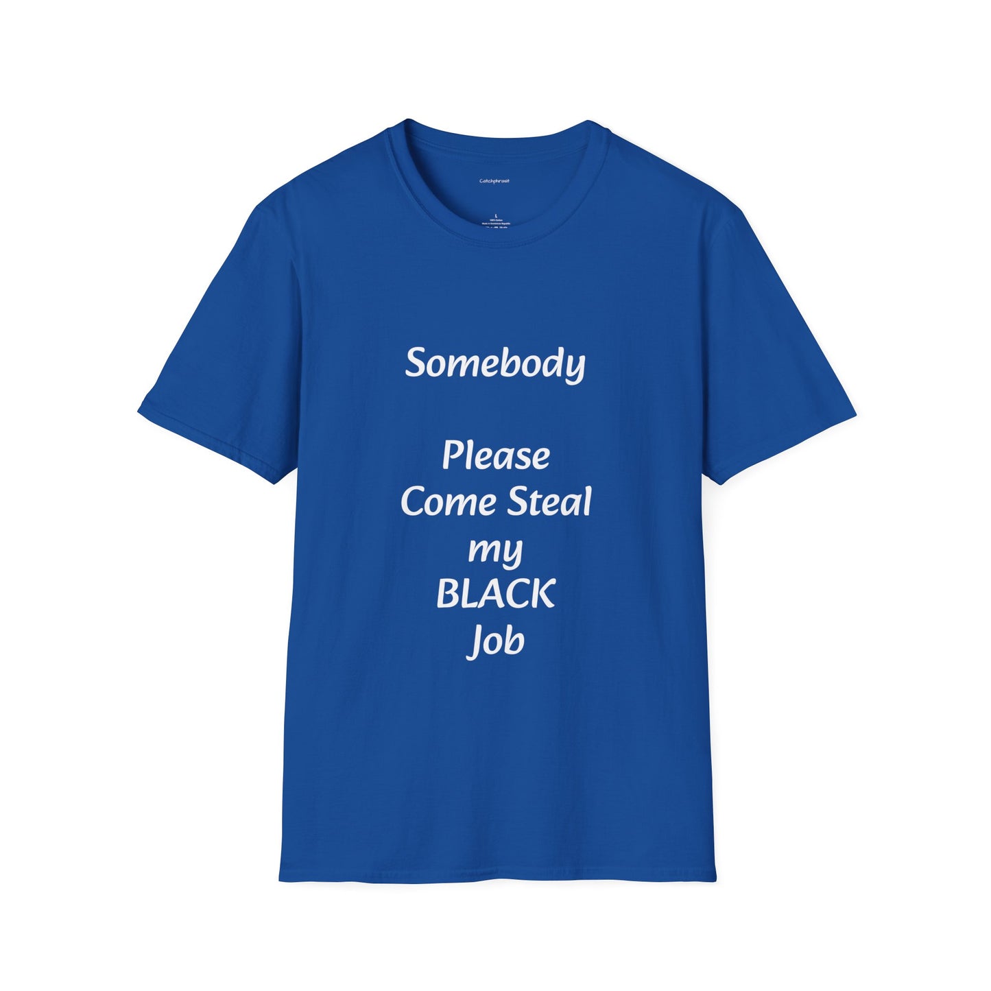 Please Steal My Black Job
