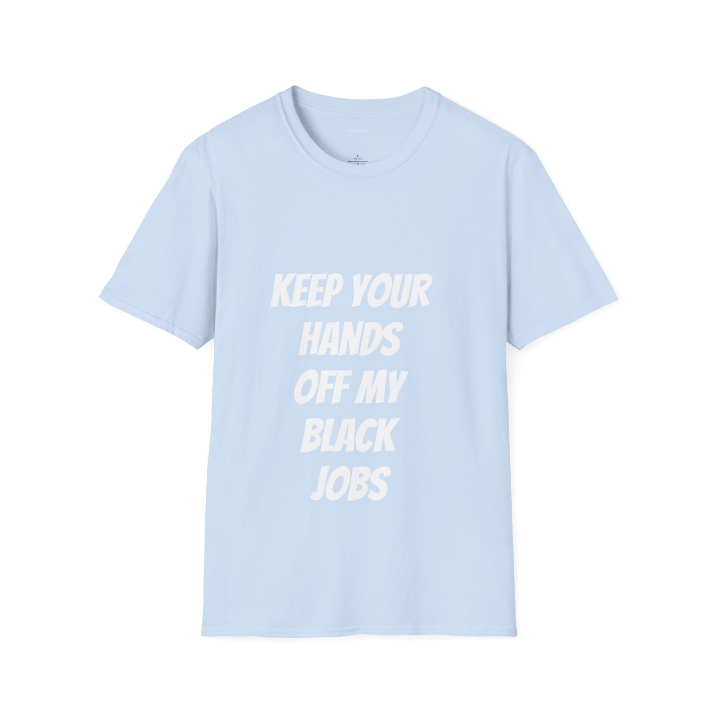 Keep your hands off my black Job
