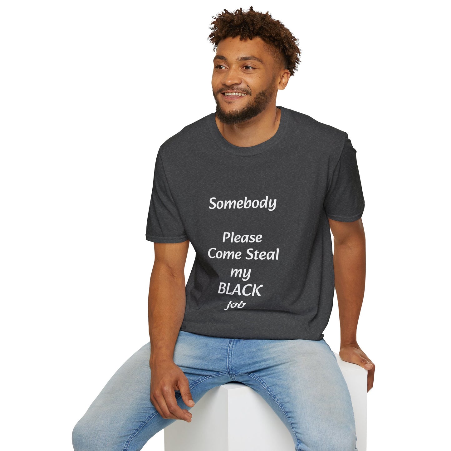 Please Steal My Black Job